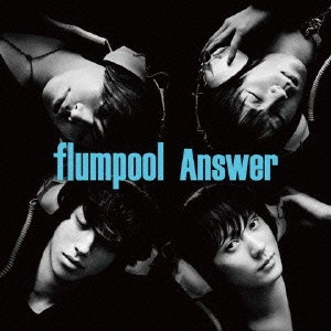 flumpool / Answer / ANSWER