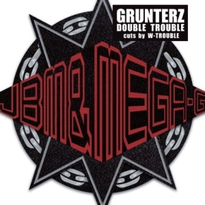 GRUNTERZ / グランターズ / ＤＯＵＢＬＥ　ＴＲＯＵＢＬＥ