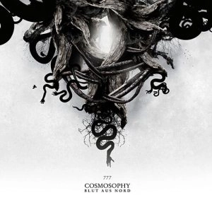 BLUT AUS NORD / 777 - COSMOSOPHY<DIGI>