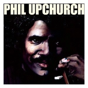 PHIL UPCHURCH / フィル・アップチャーチ / フィル･アップチャーチの真髄（紙）