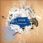 ポラロイズ / ｉｍａ
