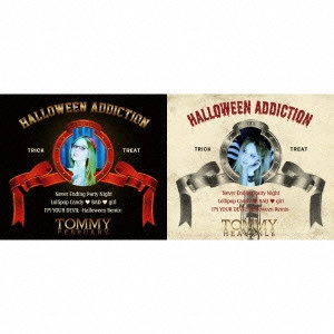 Tommy february6/Tommy heavenly6 / トミー・フェブラリー/トミー・ヘヴンリー / HALLOWEEN ADDICTION(        )