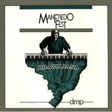 MANFREDO FEST / マンフレッド・フェスト / ブラジリア－ナ