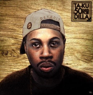 TA-KU / ター・クー / 50 DAYS FOR DILLA VOL.2
