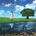 STOLEN EARTH / A FAR CRY FROM HOME