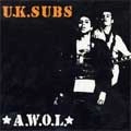 U.K. SUBS / ユーケー・サブス / A.W.O.L.