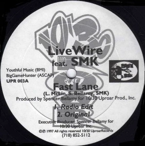 LIVE WIRE (HIP HOP) / FAST LANE / AS THE TABLES TURN