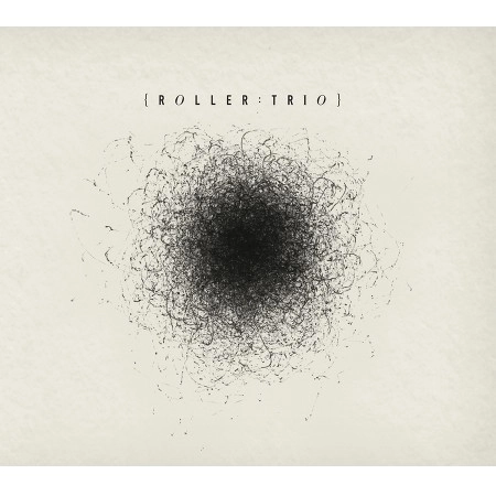 ROLLER TRIO / ローラー・トリオ / ROLLER TRIO