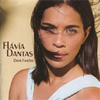 FLAVIA DANTAS / フラヴィア・ダンタス / 私の瞳は信号機