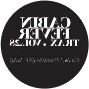 CABIN FEVER / VOL.28 CABIN FEVER TRAX