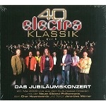 ELECTRA / エレクトラ / 40 ELECTRA KLASSIK - DAS JUBIL?UMSKONZERT