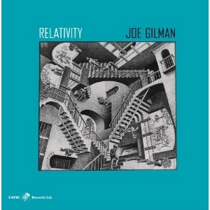 JOE GILMAN / ジョー・ギルマン / RELATIVITY