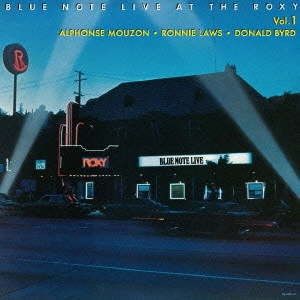 V.A. / オムニバス           / ブルーノート・ライヴ・アット・ザ・ロキシー Vol.1 / BLUE NOTE LIVE AT THE ROXY VOL.1