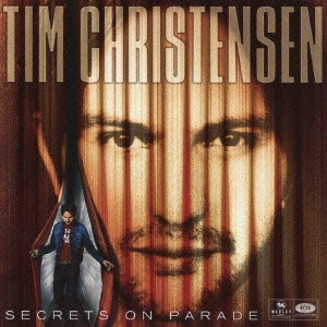 TIM CHRISTENSEN / ティム・クリステンセン / シークレッツ・オン・パレード<期間限定盤> / SECRETS ON PARADE