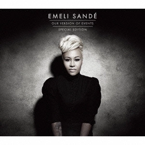 EMELI SANDE / エミリー・サンデー / エミリー・サンデー完全盤 / OUR VERSION OF EVENTS -SPECIAL EDITION-