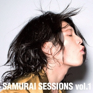 MIYAVI / SAMURAI SESSIONS vol.1