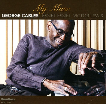 GEORGE CABLES / ジョージ・ケイブルス / My Muse