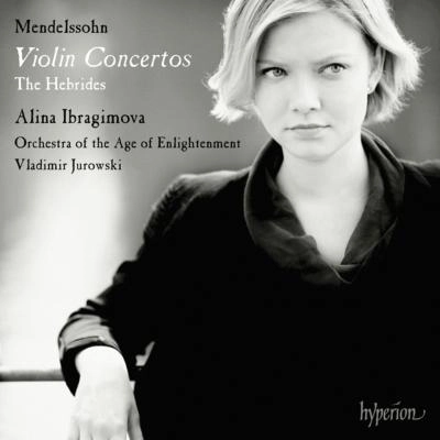 ALINA IBRAGIMOVA / アリーナ・イブラギモヴァ / MENDELSSOHN:VIOLIN CONCERTOS