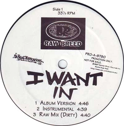 RAW BREED / ロウブリード / I WANT IN / MOUTH OF MADNESS PT. 2