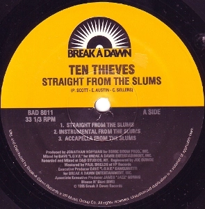 TEN THIEVES / STRAIGHT FROM THE SLUMS