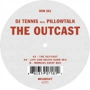 DJ TENNIS FEAT. PILLOW TALK / Outcast