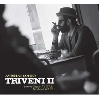AVISHAI COHEN (TRUMPET) / アヴィシャイ・コーエン / TRIVENI Ⅱ / TRIVENI 2