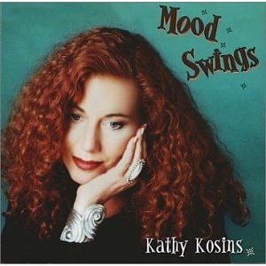 KATHY KOSINS / MOOD SWINGS