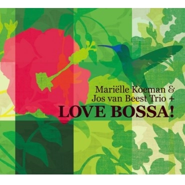 MARIELLE KOEMAN  / マリエル・コーマン / LOVE BOSSA!