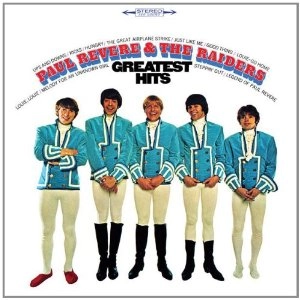 PAUL REVERE & THE RAIDERS / ポール・リヴィア&ザ・レイダーズ / GREATEST HITS