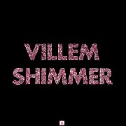 VILLEM / SHIMMER