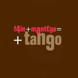 PAULINA FAIN , EXEQUIEL MANTEGA  / パウリーナ・ファイン , エセキエル・マンテガ / MAS TANGO
