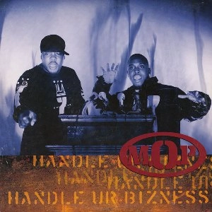 M.O.P. / HANDLE UR BIZNESS