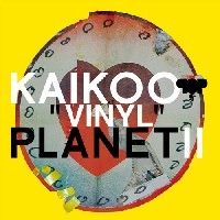 V.A. (KAIKOO/邂逅) / ＫＡＩＫＯＯ”ＶＩＮＹＬ”ＰＬＡＮＥＴⅡ
