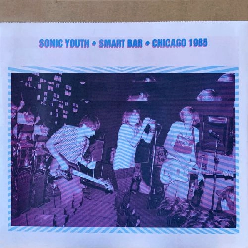 SONIC YOUTH / ソニック・ユース / SMART BAR CHICAGO 1985 (2LP)