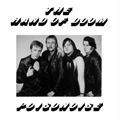 HAND OF DOOM / POISONOISE