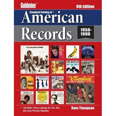 DAVE THIMPSON / GOLDMINE STANDARD CATALOG OF AMERICA