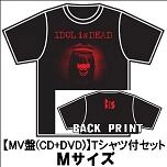 BiS (新生アイドル研究会) / IDOL IS DEAD(ＤＶＤ付）Ｔシャツ付Ｍ