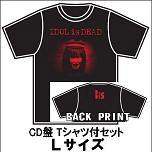 BiS (新生アイドル研究会) / IDOL IS DEADＴシャツ付Ｌ