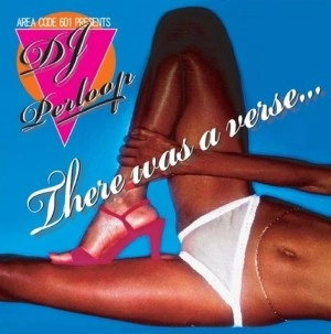 DJ PERLOOP / Ｔｈｅｓｅ　ｗａｓ　ａ　ｖｅｒｓｅ