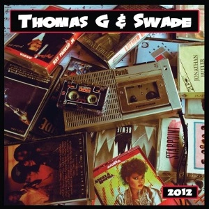 THOMAS G. & SWADE / THOMAS G & SWADE