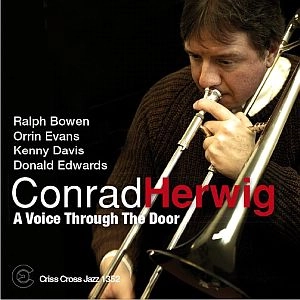 CONRAD HERWIG / コンラッド・ハーウィッグ / VOICE THROUGH THE DOOR