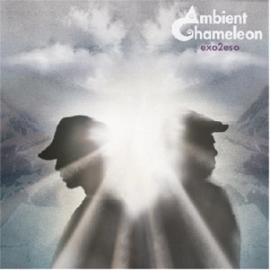 AMBIENT CHAMELEON / ｅｘｏ２ｅｓｏ