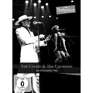 KID CREOLE & THE COCONUTS / キッド・クレオール&ザ・ココナッツ / LIVE AT ROCKPALAST 1982