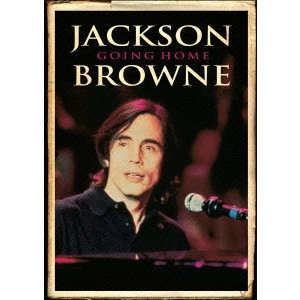 JACKSON BROWNE / ジャクソン・ブラウン / ゴーイング・ホーム