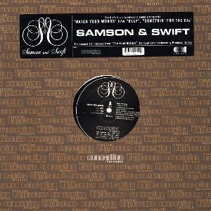 SAMSON & SWIFT / WATCH YOUR WORDS / HELP