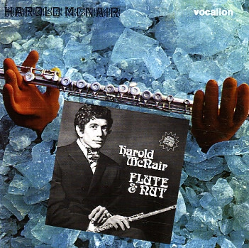 HAROLD MCNAIR / ハロルド・マクネア / HAROLD MCNAIR / FLUTE & NUT