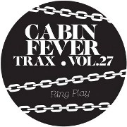 CABIN FEVER / VOL.27 CABIN FEVER TRAX