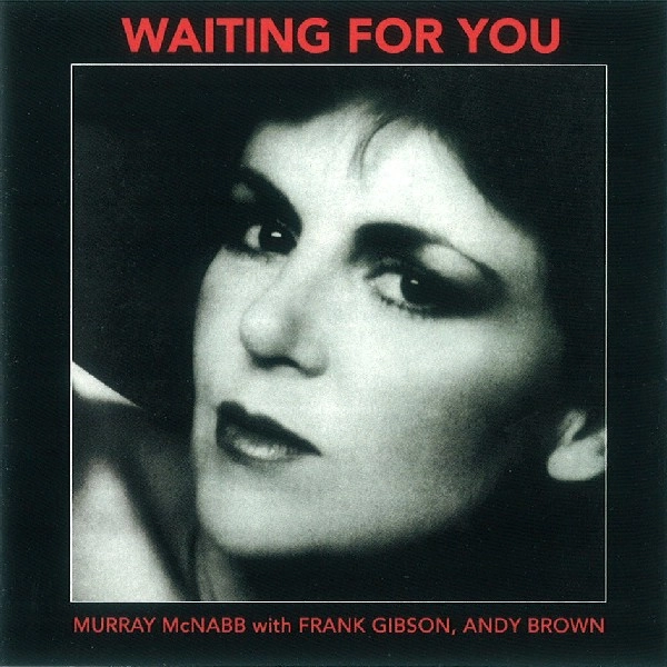 MURRAY MCNABB / ミューリー・マクナブ / WAITING FOR YOU