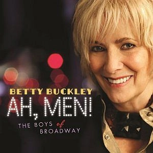 BETTY BUCKLEY / ベティ・バックリー / AH,MEN! THE BOYS OF BROADWAY