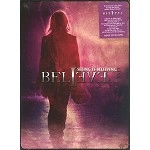 BELIEVE / ビリーヴ / SEEING IS BELIVING